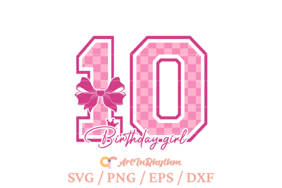 Birthday Girl Svg, 10th Birthday Shirt