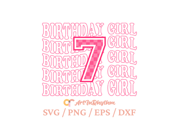 Birthday Girl Svg, 7th Birthday Shirt