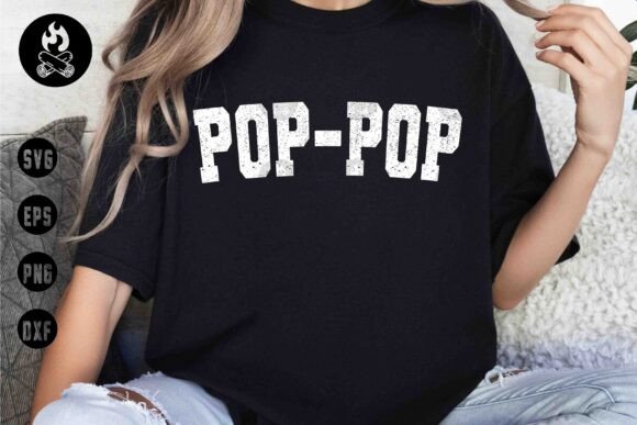 Distressed POP-POP SVG for Grandpa Tee