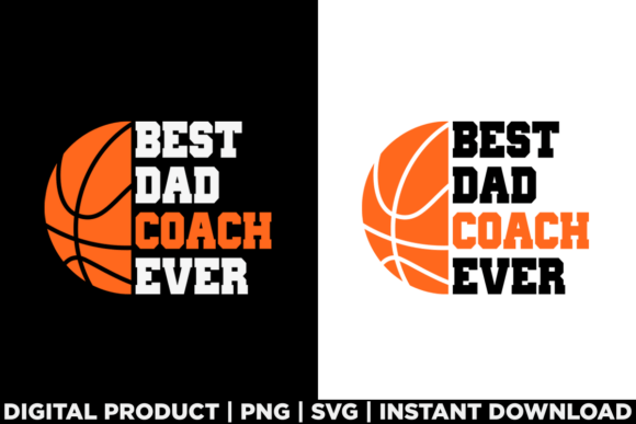 Fathers Day Best Basketball Dad Coach Graphics