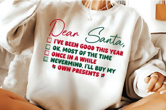Funny Christmas Svg, Dear Santa Checklist Graphics