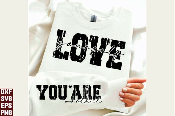 Love Yourself SVG Valentine PNG Graphics