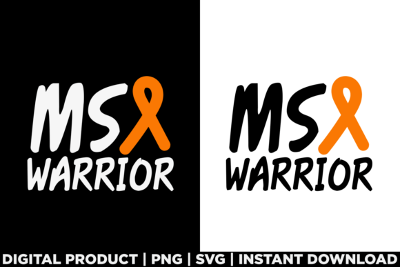 MS Warrior Multiple Sclerosis Awareness Graphics
