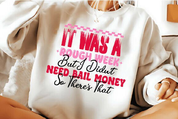 Sarcastic Png, Funny Gift Svg Png, Rough Graphics