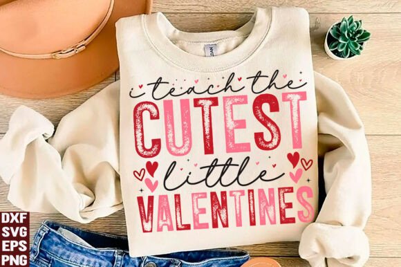 Teacher Valentine I Teach Sweet Hearts Graphics